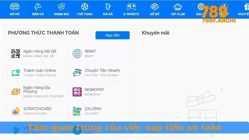 Tầm quan trọng của việc nạp tiền an toàn